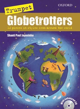 Trumpet Globetrotters by Jayasinha Shanti Pa for Trumpet and Piano