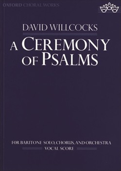 A Ceremony of PsalmsVocal score by Willcocks David for SATB