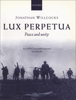 Lux perpetuaVocal score by Willcocks Jonathan for SATB