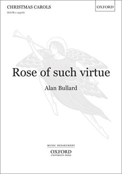 Rose Of Such Virtue by Bullard Alan for SSATB