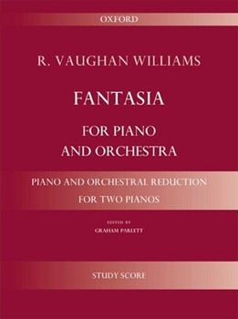 Fantasia for piano and orchestraPiano and orchestral reduction for two pianos by Vaughan Williams Ralph for Piano Solo