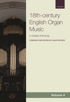 Anthology of 18th-century English Organ Music Volume 4 by - Patrick David - for Organ
