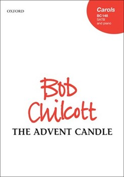 Advent Candle by Chilcott Bob for SATB