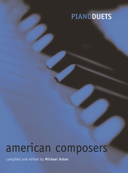 American Composers by - Aston Michael - for 1 Piano 4 Hands
