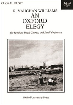 An Oxford ElegyVocal score by Vaughan Williams Ralph for SATB