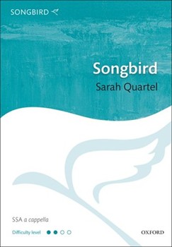 Songbird by Quartel Sarah for 2-Part
