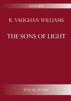 The Sons of LightVocal score by Vaughan Williams Ralph for SATB