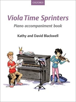 Viola Time Sprinters by Blackwell Kathy and David for Piano Accompaniment