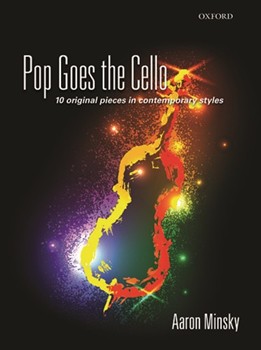 Pop Goes the Cello by Minsky Aaron for Cello Solo
