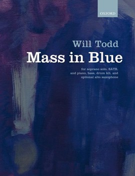 Mass in Blue by Todd Will for SATB (Vocal Score)