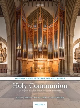 Oxford Hymn Settings for Organists: Holy Communion by Various for Organ