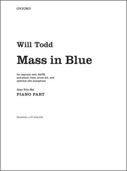 Mass in BlueJazz trio set: piano bass drum kit and opt. sax by for