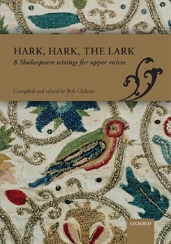 Hark hark the lark8 Shakespeare settings for upper voicesVocal score by Various for Upper Voices - 3 Parts or more