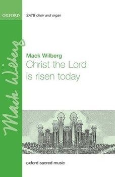 Christ the Lord is risen today by Lyra Davidica - Wilberg Mack - Charles Wesley for SATB and Organ