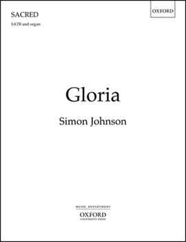 Gloria by Johnson Simon for SATB and Organ