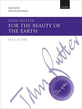For the Beauty of the Earth by Rutter John for Full Score