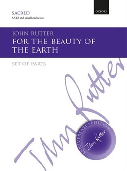 For The Beauty Of The Earth by Rutter John for Set of Parts