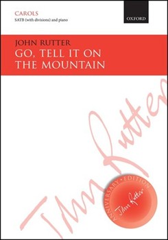 Go Tell It On The Mountain by Spiritual - Rutter John - for SATB