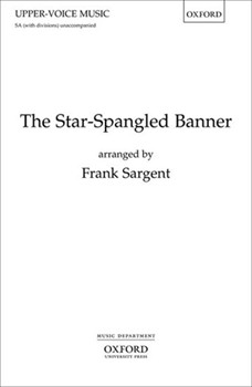 Star Spangled Banner by Smith John Stafford - Sargent Frank - Francis Scott Key for SSAA a cappella