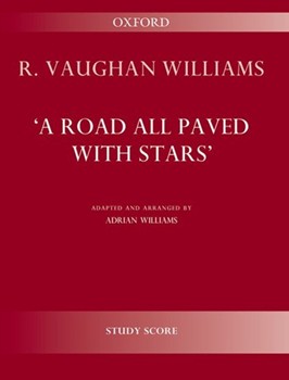 A Road All Paved with StarsA symphonic fantasyStudy score by Vaughan Williams Ralph for Orchestral Parts