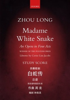 Madame White SnakeStudy score by Long Zhou for Opera