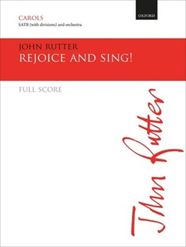 Rejoice and sing by Rutter John for Full Score