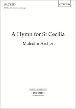 Hymn for St Cecilia by Archer Malcolm Ursula Vaughan Willi for SATB and Organ