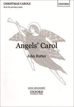 Angels' Carol by Rutter John for 2-Part