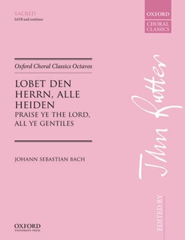 Lobet den Herrn alle Heiden (Praise ye the Lord all ye Gentiles)Vocal score by Bach Johann Sebastian for SATB