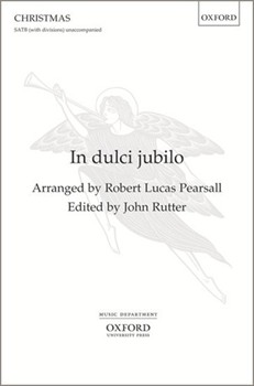 In Dulci Jubilo by Various - Pearsall - for SATB