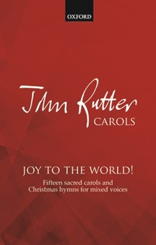 Joy To The World by Various - Rutter John - for SATB