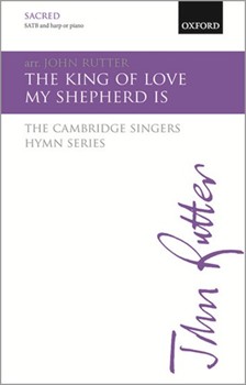 King of Love My Shepherd Is by Irish - Rutter John - for SATB