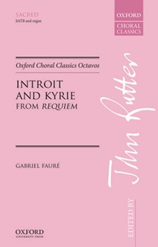 Introit and Kyriefrom RequiemVocal score by Faure Gabriel for SATB
