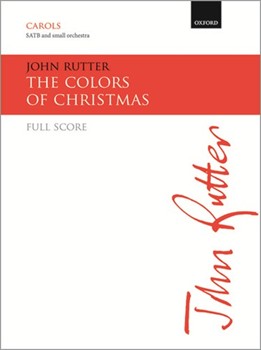 The Colors of ChristmasFull score by Rutter John for SATB; Upper Voices - 2 Part