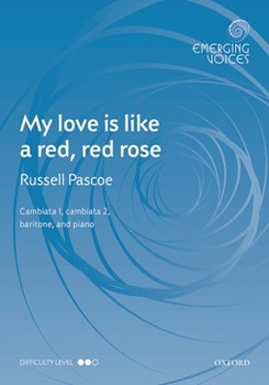 My love is like a red red rose by Pascoe Russell Robert Burns for CCBar and Piano