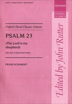 Psalm 23 (The Lord is my Shepherd)Vocal score by Schubert Franz for Upper Voices - 3 Parts or more