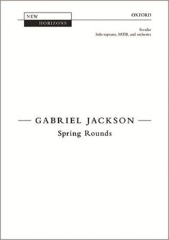 Spring RoundsVocal score by Jackson Gabriel for SATB