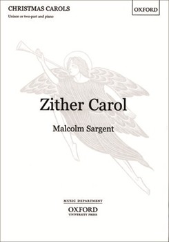 Zither CarolVocal score by Sargent Malcolm for Unison/2-Part