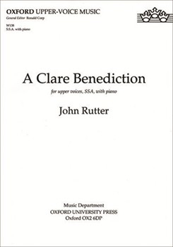 Clare Benediction by Rutter John for SSA
