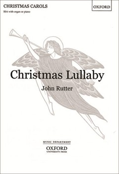 Christmas Lullaby by Rutter John for SSA