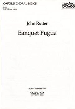 Banquet Fugue by Rutter John for SATB