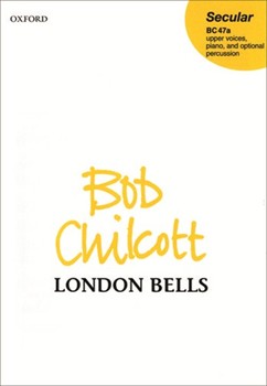 London Bells by Chilcott Bob for 2-Part