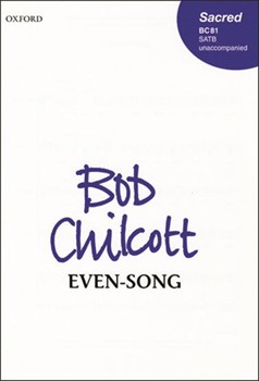 Even-songVocal score by Chilcott Bob for SATB
