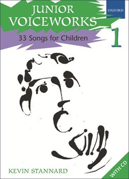 Junior Voiceworks 1 by Stannard Kevin for Teacher Book