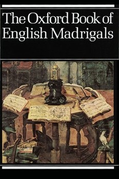 Oxford Book Of English Madrigals by Various - Ledger - for SATB