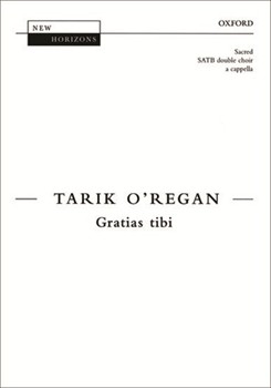 Gratias tibiVocal score by O'Regan Tarik for SATB