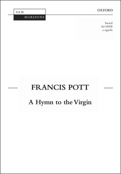A Hymn to the VirginVocal score by Pott Francis for SATB