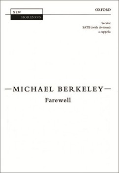 Farewell by Berkeley Michael for SATB a cappella