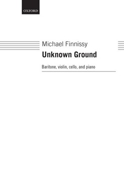 Unknown Ground by Finnissy Michael for Voice and Piano