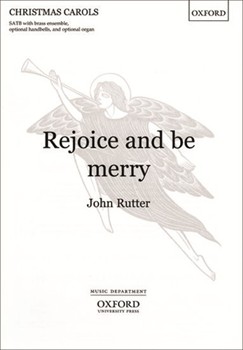 Rejoice & Be Merry by Rutter John for SATB